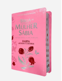 Biblia de Estudo da Mulher Sabia com Harpa e Indice cor rosa beb�