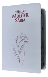 Biblia de Estudo da Mulher Sabia com Harpa e Indice cor branca